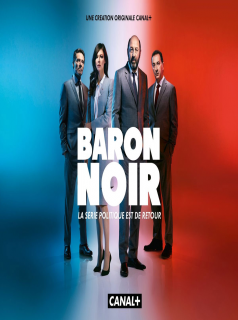 Baron Noir saison 2 épisode 7